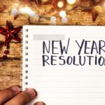 New Year Resolutions & Goal Setting