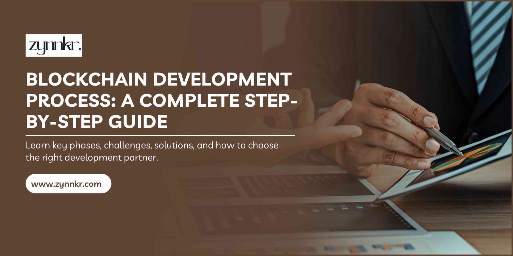 Blockchain Development Process: A Complete Step-by-Step Guide